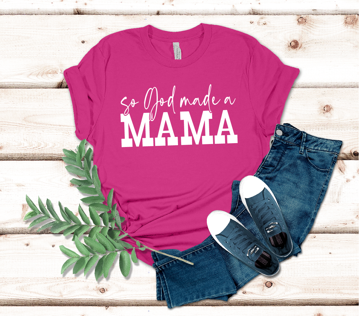 So God made a Mama SS_ BC — Kniefel Kreations